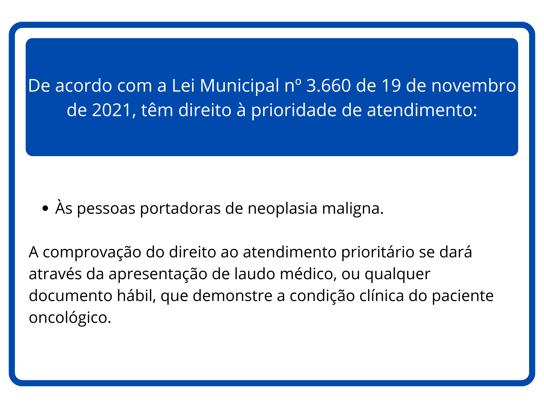 Placa de Atendimento Preferencial em Rio de Janiero /RJ - Sinalização oficial com símbolos e texto indicando prioridade no atendimento conforme legislação